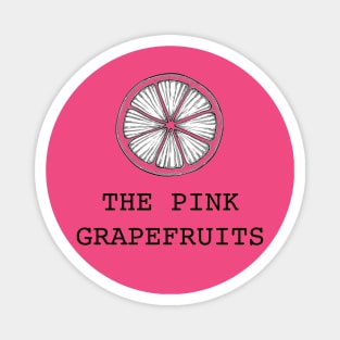 Pink Grapefruits Breakfast Crew Front and back Magnet